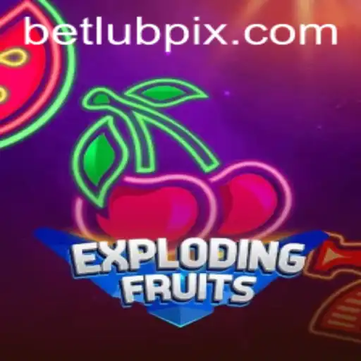 ExplodingFruits: A Thrilling Adventure in the World of Betlub