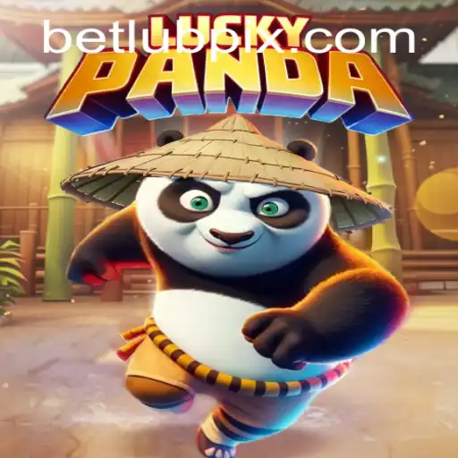 Exploring the Exciting World of LuckyPanda: A Fresh Approach to Betlub Games