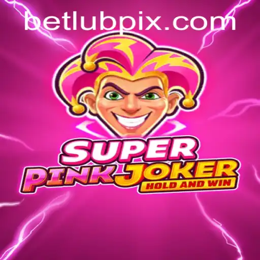 Discover the Exciting World of SuperPinkJoker: The Ultimate Gaming Experience with Betlub
